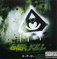 Over Kill W F O Формат: Audio CD (Jewel Case) Дистрибьюторы: Торговая Фирма "Никитин", Atlantic Recording Corporation Лицензионные товары Характеристики аудионосителей 2007 г Альбом: Российское издание инфо 791c.